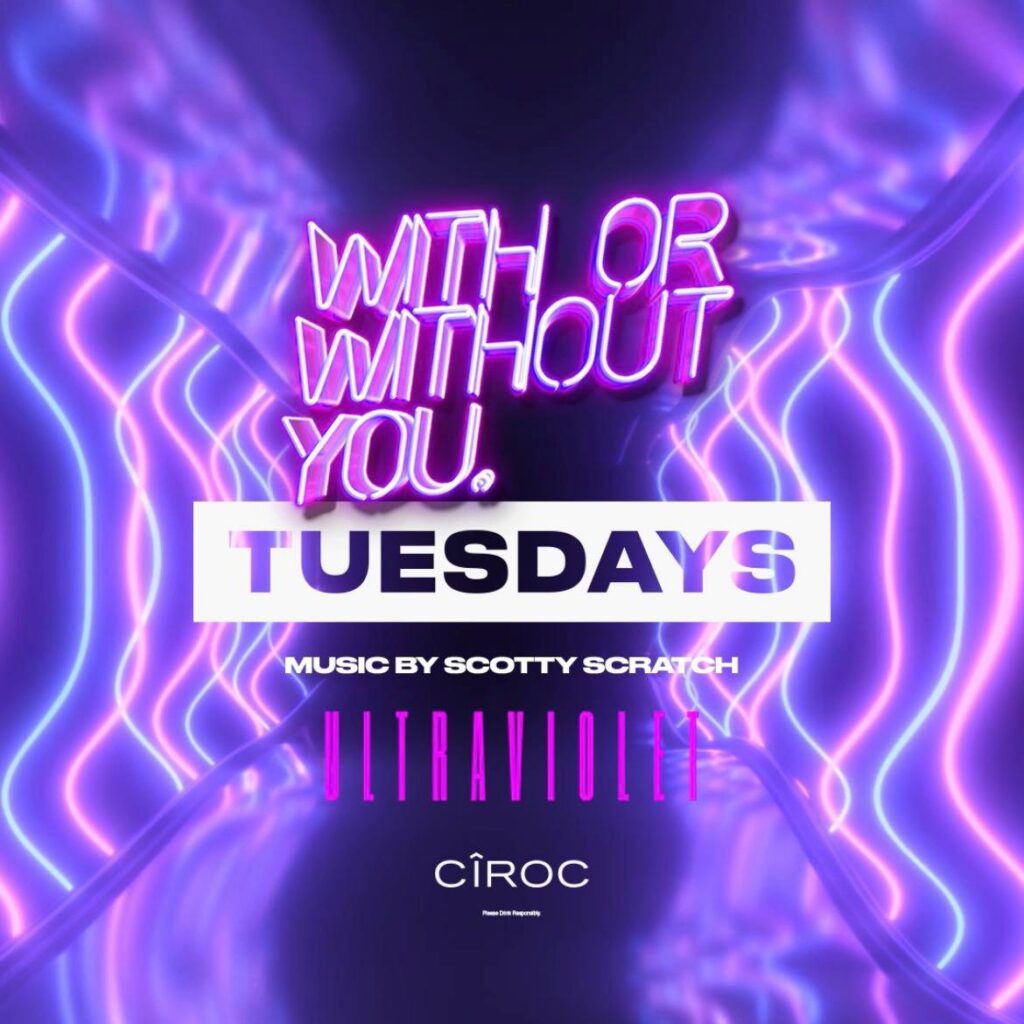 Ultraviolet Toronto's weekly event known as "With or Without you Tuesdays"